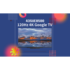 43SUE8500 4K 120Hz Google TV